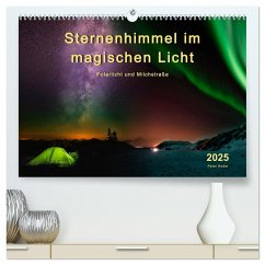 Sternenhimmel im magischen Licht - Polarlicht und Milchstraße (hochwertiger Premium Wandkalender 2025 DIN A2 quer), Kunstdruck in Hochglanz - Calvendo;Roder, Peter