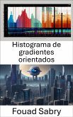 Histograma de gradientes orientados (eBook, ePUB)