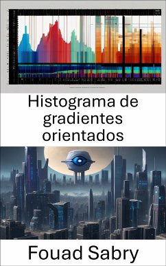 Histograma de gradientes orientados (eBook, ePUB) - Sabry, Fouad