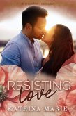 Resisting Love (Whoopsie Daisy, #2) (eBook, ePUB) Resisting Love (Whoopsie Daisy, #2) (eBook, ePUB)
