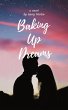 Baking up Dreams (eBook, ePUB) - Bild 1