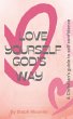 Love Yourself God's Way (eBook, ePUB) - Bild 1