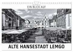 Ein Blick auf Alte Hansestadt Lemgo (Wandkalender 2025 DIN A4 quer), CALVENDO Monatskalender