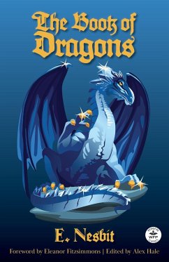 The Book of Dragons - Nesbit, E.