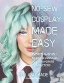 No-Sew Cosplay Made Easy No-Sew Cosplay Made Easy