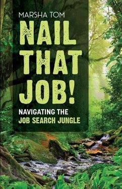 Nail That Job! Navigating the Job Search Journey - Tom, Marsha