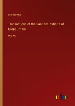 Transactions of the Sanitary Institute of Great Britain