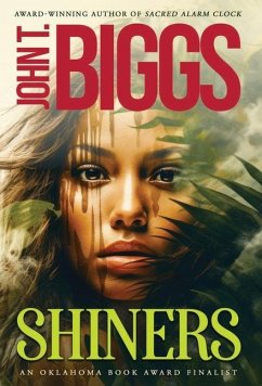 Shiners - Biggs, John T.