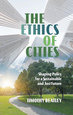 The Ethics of Cities The Ethics of Cities