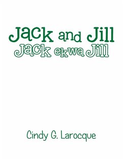 Jack and Jill - Larocque, Cindy G.