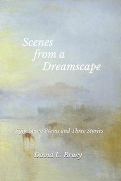 Scenes from a Dreamscape - Bruey, David L