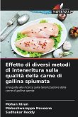 Effetto di diversi metodi di inteneritura sulla qualità della carne di gallina spiumata