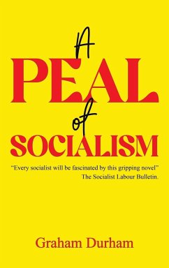 A Peal of Socialism - Durham, Graham