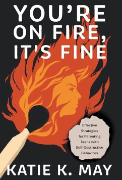 You're on Fire, It's Fine - May, Katie K.