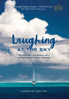 Laughing at the Sky - Love, Heidi