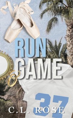 Run Game - Rose, C. L.