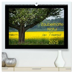 Zauberhafte Natur im Taunus (hochwertiger Premium Wandkalender 2025 DIN A2 quer), Kunstdruck in Hochglanz