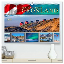 Reise nach Grönland (hochwertiger Premium Wandkalender 2025 DIN A2 quer), Kunstdruck in Hochglanz