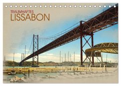 Traumhaftes Lissabon (Tischkalender 2025 DIN A5 quer), CALVENDO Monatskalender