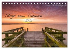 Stege zum Träumen (Tischkalender 2025 DIN A5 quer), CALVENDO Monatskalender - Calvendo;DennisStrackeFotografie