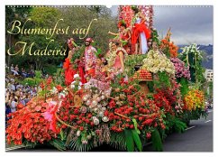 Blumenfest auf Madeira (Wandkalender 2025 DIN A2 quer), CALVENDO Monatskalender