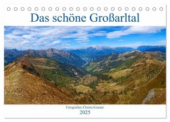Das schöne Großarltal (Tischkalender 2025 DIN A5 quer), CALVENDO Monatskalender - Calvendo;Kramer, Christa