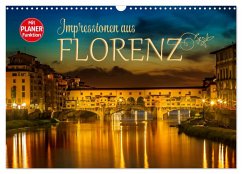 Impressionen aus FLORENZ (Wandkalender 2025 DIN A3 quer), CALVENDO Monatskalender - Calvendo;Viola, Melanie