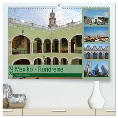 Mexiko - Rundreise (hochwertiger Premium Wandkalender 2025 DIN A2 quer), Kunstdruck in Hochglanz