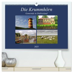 Die Krummhörn Gemeinde in Ostfriesland (hochwertiger Premium Wandkalender 2025 DIN A2 quer), Kunstdruck in Hochglanz