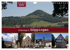 Unterwegs in Göppingen (Wandkalender 2025 DIN A4 quer), CALVENDO Monatskalender