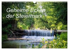 Geheime Ecken der Steiermark (Wandkalender 2025 DIN A3 quer), CALVENDO Monatskalender