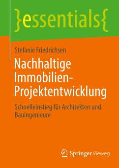 Nachhaltige Immobilien-Projektentwicklung - Friedrichsen, Stefanie