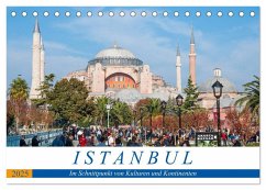 Istanbul - Im Schnittpunkt von Kulturen und Kontinenten (Tischkalender 2025 DIN A5 quer), CALVENDO Monatskalender