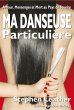 Ma Danseuse Particulière (eBook, ePUB) - Bild 1