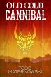 Old Cold Cannibal (eBook, ePUB) - Bild 1