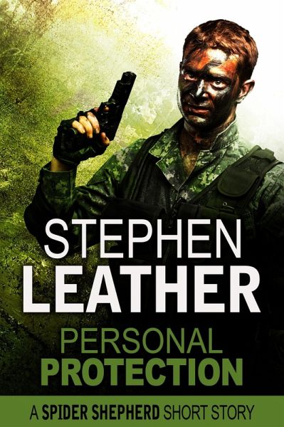 Personal Protection (A Spider Shepherd Short Story) (eBook, ePUB) Personal Protection (A Spider Shepherd Short Story) (eBook, ePUB)