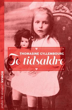 To tidsaldre - Gyllembourg, Thomasine