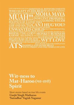 Wit-Ness to Mat-Haroo (मत-हारो) Spirit - Naganur, Vagish; Matharoo, Gurjit Singh