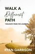 Walk a Different Path - Bild 1