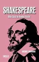 Shakespeare Dilin Gücü ile Kendini Kesfet - Hammond, Michael