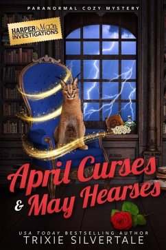 April Curses and May Hearses - Silvertale, Trixie