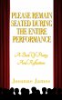 Please Remain Seated During the Entire... - Bild 1