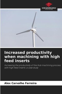 Increased productivity when machining with high feed inserts - Ferreira, Alex Carvalho