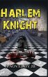 HARLEM KNIGHT - Bild 1