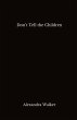 Don't Tell the Children - Bild 1