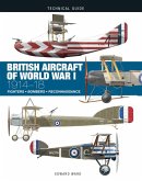 British Aircraft of World War I: 1914-18