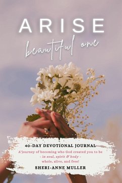 Arise, Beautiful One Devotional - Muller, Sheri-Anne