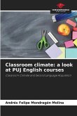 Classroom climate: a look at PUJ English courses