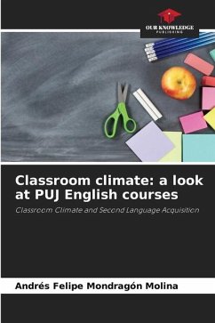 Classroom climate: a look at PUJ English courses - Mondragón Molina, Andrés Felipe