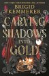 Carving Shadows Into Gold - Bild 1